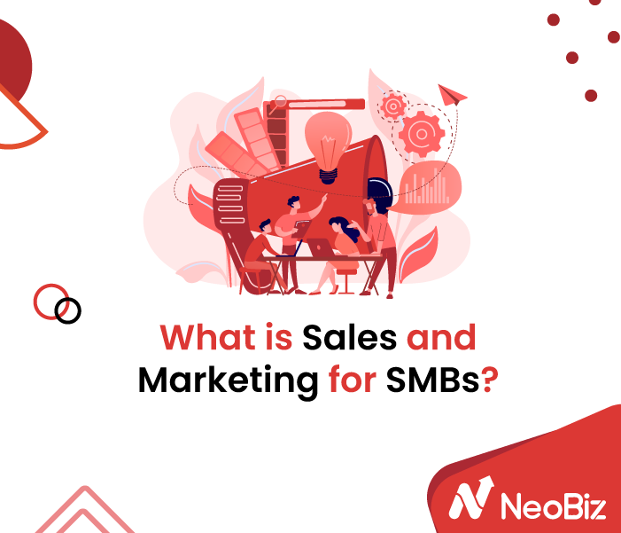 What is Sales and Marketing for SMBs?
