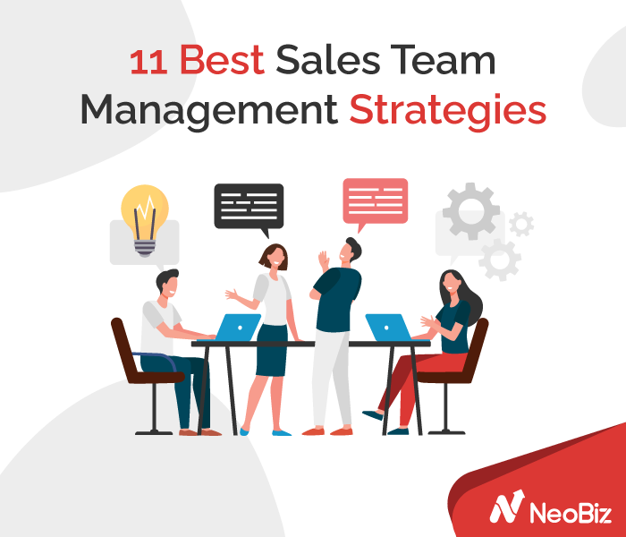 11 Best Sales Team Management Strategies