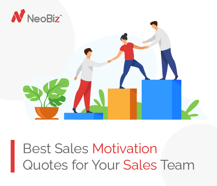 Best Sales Motivation Quotes To Keep Your Sales Team Always Motivated