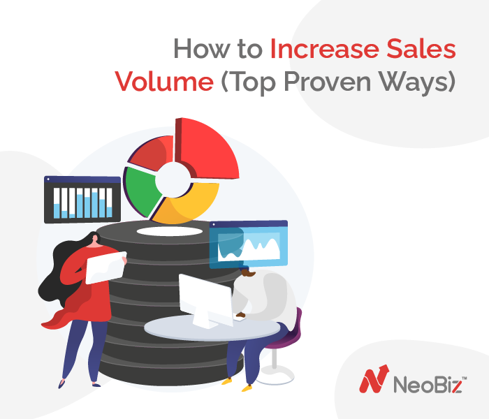 How to Increase Sales Volume (Top Proven Ways)