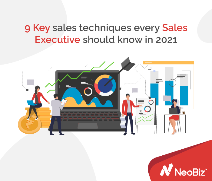 Types of key Sales Technique every sales executive should know in 2021