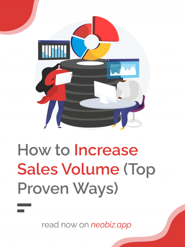 Increase Sales Volume (Top Proven Ways)