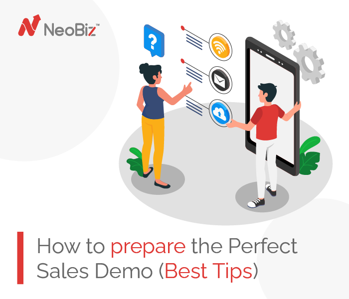 How To Prepare The Perfect Sales Demo (Best Tips)