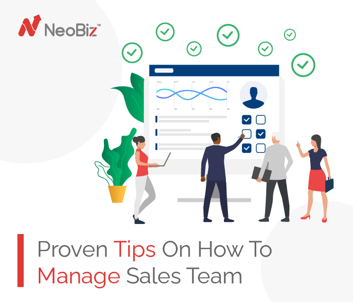 Proven Tips On How To Manage Sales Team