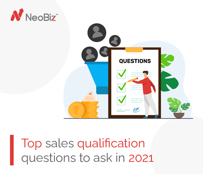 8 Top Sales Qualification Questions To Ask in 2021